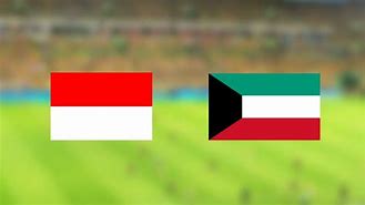 Live Streaming Indonesia Vs Kuwait Hari Ini