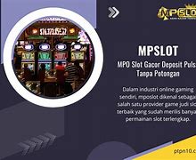 Mpo555 Situs Judi Mpo Slot Deposit Pulsa Tanpa Potongan